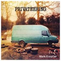 Universal Mark Knopfler. Privateering