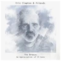 Eric Clapton. The Breeze. An Appreciation Of JJ Cale