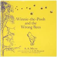 Winnie-the-Pooh and the Wrong Bees | Milne A. A