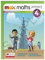 Max Maths Primary. A Singapore Approach. Student Book 4