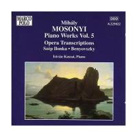MOSONYI: Opera Transcriptions