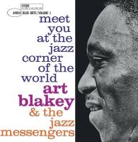 Виниловые пластинки, Blue Note, ART BLAKEY - Meet You at the Jazz Corner of the World - Vol 1 (LP)