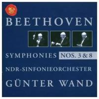 Beethoven: Symphonies Nos. 3 & 8. Wand