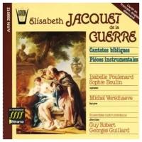 Jacquet de la Guerre: French Cantatas - Sophie Boulin, Isabelle Poulenard, Bernadette Charbonnier and Francoise Bloch