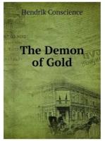 The Demon of Gold