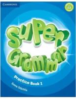 Super Grammar Practice Book 1 - грамматика к super minds