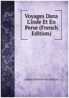 Voyages Dans L'inde Et En Perse (French Edition)