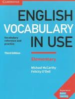 English Vocabulary in Use. Elementary. Book with Answers: Vocabulary Reference and Practice 3rd Edition