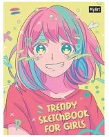 MyArt. Trendy Sketchbook for Girls. Анимэ / альбомы для рисования