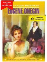 Евгений Онегин / Eugene Onegin