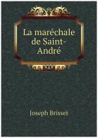 La maréchale de Saint-André