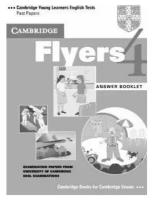 Cambridge Young Learners English Tests 4 Flyers Answer Booklet