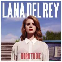 Audio CD Lana Del Rey. Born To Die (CD)
