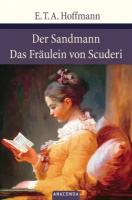 Der Sandmann. Das Fraulein von Scuderi | Hoffmann Ernst Theodor Amadeus