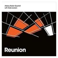 Компакт-Диски, Abray Productions, RADER, ABBEY QUARTET / KIDD, JORDAN - Reunion (CD)