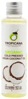 Tropicana Кокосовое масло Organic Cold Pressed Virgin, 50 мл