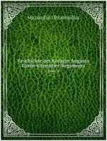 Geschichte des Konigin Augusta Garde-Grenadier-Regiments. Issue 4