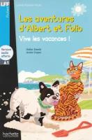 Albert et Folio: Vive les vacances! Livre+audio, книга для чтения на французском языке