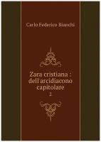 Zara cristiana: dell'arcidiacono capitolare. 2