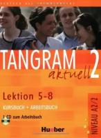 Tangram aktuell 2 - Lektion 5-8 Kursbuch + Arbeitsbuch mit Audio-CD zum Arbeitsbuch