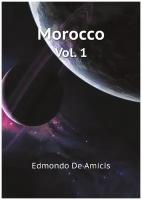 Morocco. Vol. 1
