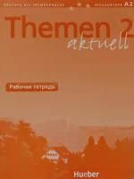 Themen aktuell 2 Arbeitsbuch Russisch