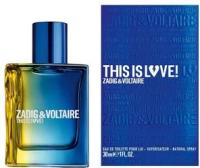 Туалетная вода Zadig et Voltaire This Is Love! for Him 100 мл