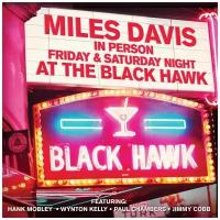 Miles Davis: Friday and Saturday Nights At The Black Hawk