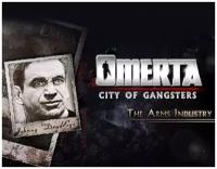 Omerta - City of Gangsters - The Arms Industry