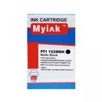 Картридж MyInk для CANON PFI-102MBk IPF 500/600/700 Matte Black (130 ml, Pigment)