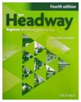 New Headway: Beginner. Workbook without Key