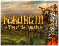 Konung 3: Ties of the Dynasty