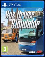 Bus Driver Simulator [PS4, русская версия]