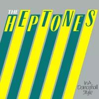 Виниловые пластинки, Burning Sounds Recordings Ltd., THE HEPTONES - In A Dancehall Style (LP)