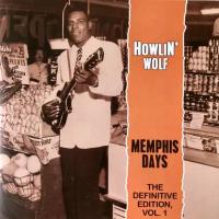 Компакт-диск Warner Howlin' Wolf – The Memphis Days Vol.1