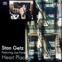 Компакт-диск Warner Stan Getz / Joe Farrell / Paul Horn – Heart Place