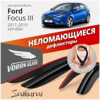 Дефлекторы окон неломающиеся Voron Glass серия Samurai для Ford Focus III 2011-2019 хетчбэк, накладные 4 шт