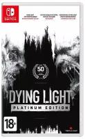 Dying Light: Platinum Edition для Nintendo Switch