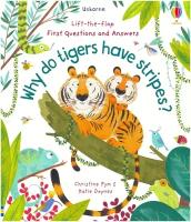 Usborne Lift-the-flap Very First Questions and Answers Why do tigers have stripes?