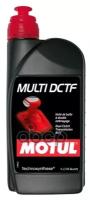 Масло Трансмиссионное Motul 1л Полусинтетика Multi Dctf MOTUL арт. 105786