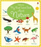 My First Word Book About Nature. Board book