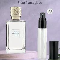 Gratus Parfum Fleur Narcotique духи унисекс масляные 10 мл (спрей) + подарок