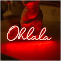 Табличка неоновая Ohlala, 25х10 см