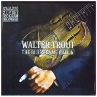 Виниловая пластинка Walter Trout -The Blues Came Callin' 2LP