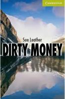 Dirty Money. Starter Level | Leather Sue