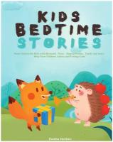 Kids Bedtime Stories. Short Stories for Kids with Mermaid，Fairy，Hippopotamus，Turtle and more: Help Your Children Asleep and Feeling Calm