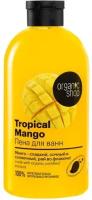 Organic Shop Пена для ванн "Tropical Mango"