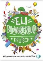 ELI Bildworterbuch Deutsch + eBook (A1-A2) / Cловарь немецкого языка в картинках + электронная книга