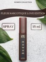 L381/Rever Parfum/PREMIUM Collection for women/FLEUR NARCOTIQUE LOVE EDITION/15 мл