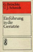 Einfuhrung in die Geriatrie